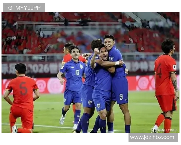 中国与泰国足球对决展现亚洲足球魅力与激情的巅峰之战 中国与泰国足球对决展现亚洲足球魅力与激情的巅峰之战